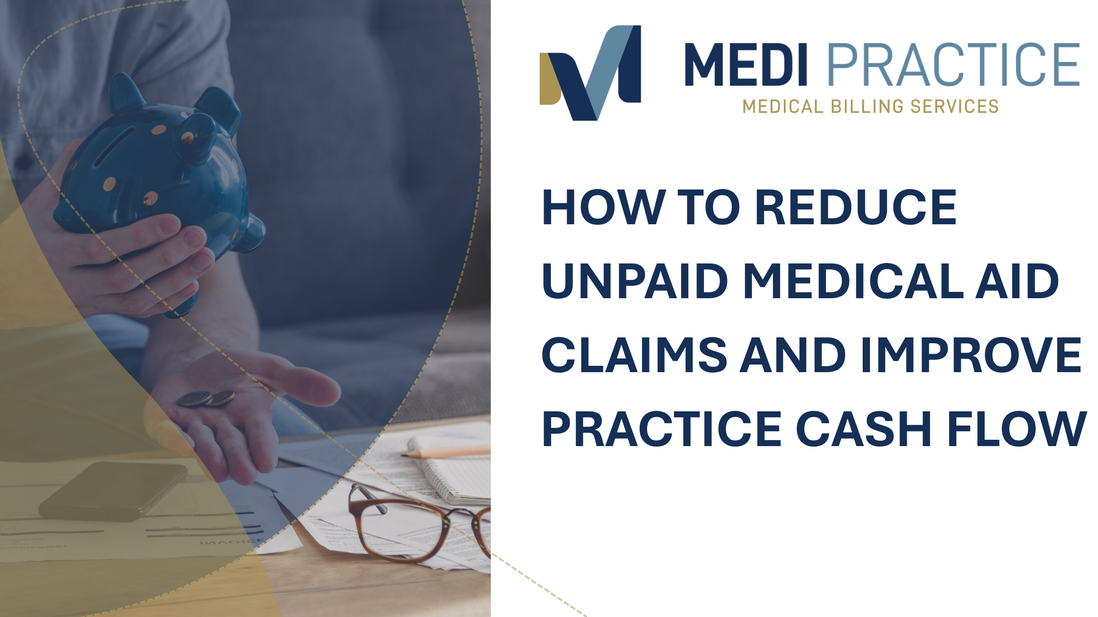 How to reduce unpaid medical aid claims and improve practice cash flow
